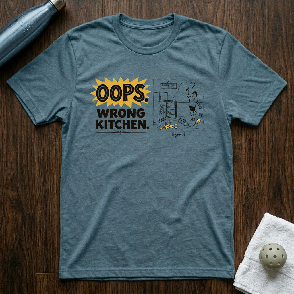 Oops. Wrong Kitchen Pickleball T-Shirt in Heather Deep Teal