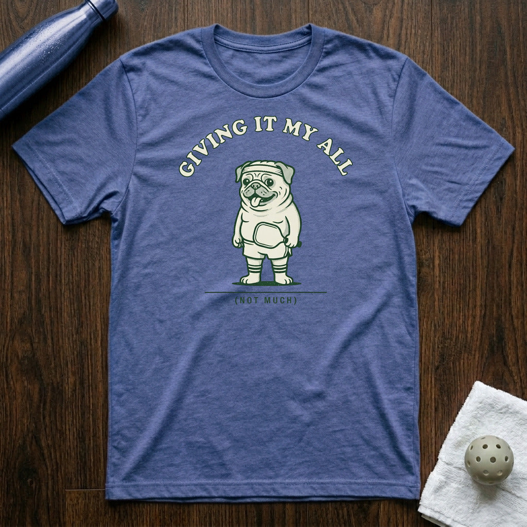Giving It My All Pickleball T-Shirt in Heather True Royal