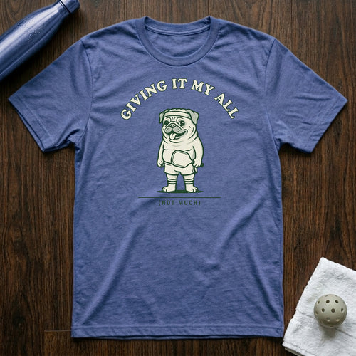 Giving It My All Pickleball T-Shirt in Heather True Royal