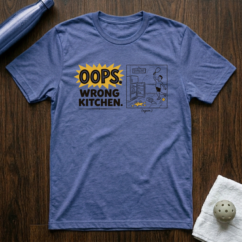 Oops. Wrong Kitchen Pickleball T-Shirt in Heather True Royal